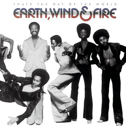 earth wind and fire - thats the way of the world